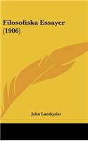 Filosofiska Essayer (1906)