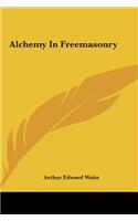 Alchemy in Freemasonry