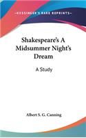 Shakespeare's A Midsummer Night's Dream