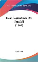 Das Classenbuch Des Ibn Sa'd (1869)