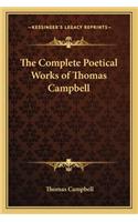 Complete Poetical Works of Thomas Campbell