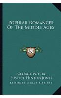 Popular Romances of the Middle Ages