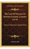 Law of Success in Sixteen Lessons, Lessons 14-16