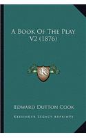 Book of the Play V2 (1876)