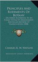Principles and Rudiments of Botany