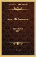 Appareil Et Construction