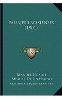 Paisajes Parisienses (1901)