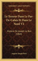 Terreur Dans Le Pas-De-Calais Et Dans Le Nord V2