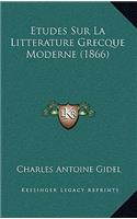 Etudes Sur La Litterature Grecque Moderne (1866)