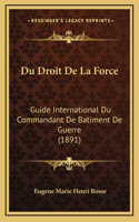 Du Droit De La Force