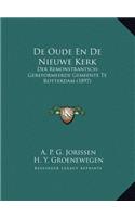 de Oude En de Nieuwe Kerk