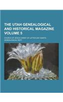 The Utah Genealogical and Historical Magazine Volume 5