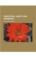 Parochial and plain sermons