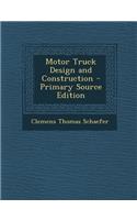 Motor Truck Design and Construction