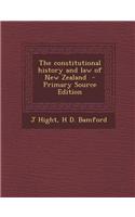 The Constitutional History and Law of New Zealand