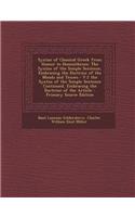 Syntax of Classical Greek from Homer to Demosthenes