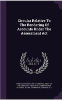 Circular Relative To The Rendering Of Accounts Under The Assessment Act