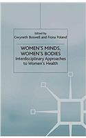 Women's Minds, Women's Bodies: Interdisciplinary Approaches to Women's Health