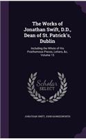Works of Jonathan Swift, D.D., Dean of St. Patrick's, Dublin