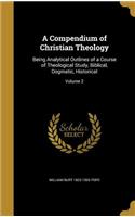 A Compendium of Christian Theology