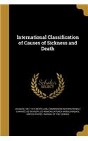 International Classification of Causes of Sickness and Death