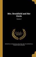 Mrs. Brookfield and Her Circle; Volume 2