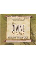 The Divine Name: The Sound That Can Change the World