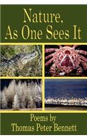 Nature, As One Sees It