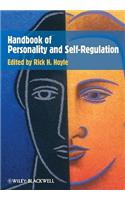 Handbook of Personality and Self-Regulation