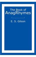 The Book of AnagRhymes