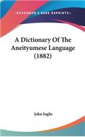 A Dictionary of the Aneityumese Language (1882)