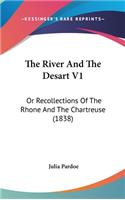 The River And The Desart V1