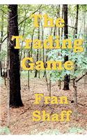 The Trading Game