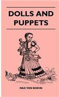 Dolls and Puppets