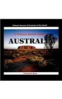 A Primary Source Guide to Australia: (English)