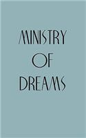 Ministry of Dreams