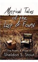Mystical Tales of the Lost & Found