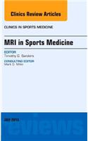 MRI in Sports Medicine, An Issue of Clinics in Sports Medicine