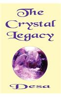 The Crystal Legacy