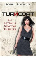 Turncoat: An Artemus Newton Thriller