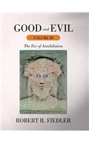 Good and Evil Volume III