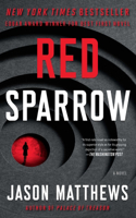 Red Sparrow: A Novelvolume 1(1 Red Sparrow Trilogy)