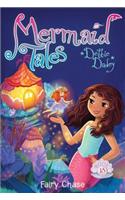 Fairy Chase: Volume 18(Mermaid Tales)