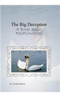 The Big Deception: A Book About Relationships(English)