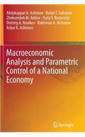 Macroeconomic Analysis and Parametric Control of a National Economy