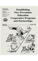 Establishing Fire Prevention Education Cooperative Programs and Partnerships