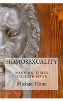 HOMOSEXUALITY Modern Times Volume Four