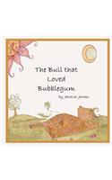 The Bull that Loved Bubblegum