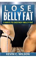 Lose Belly Fat
