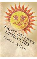Light on life's Difficulties